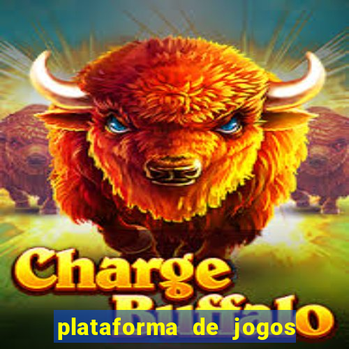 plataforma de jogos de ganhar dinheiro